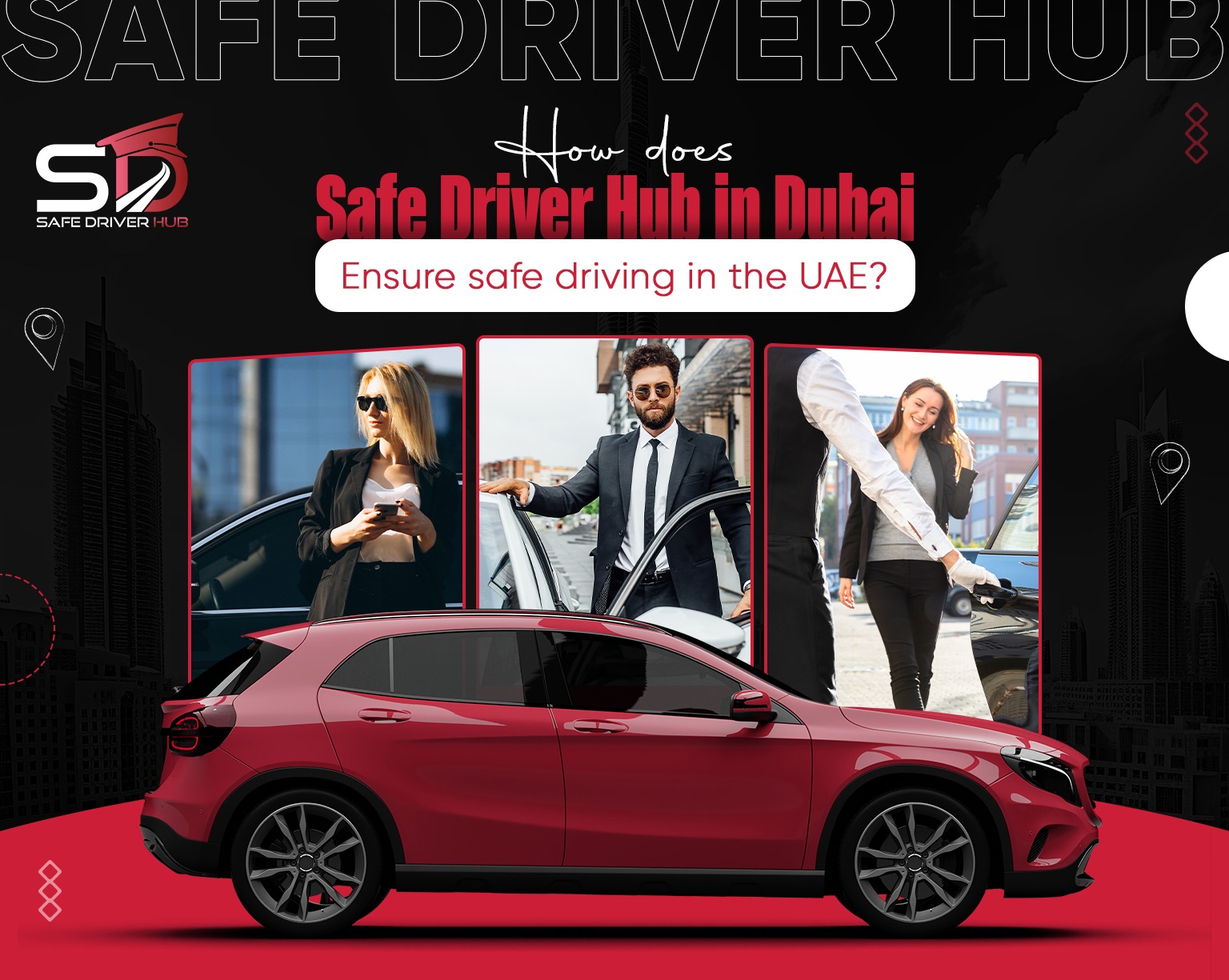 How-does-SafeDriver-Hub-in-Dubai-ensure-safe-driving-in-the-UAE?