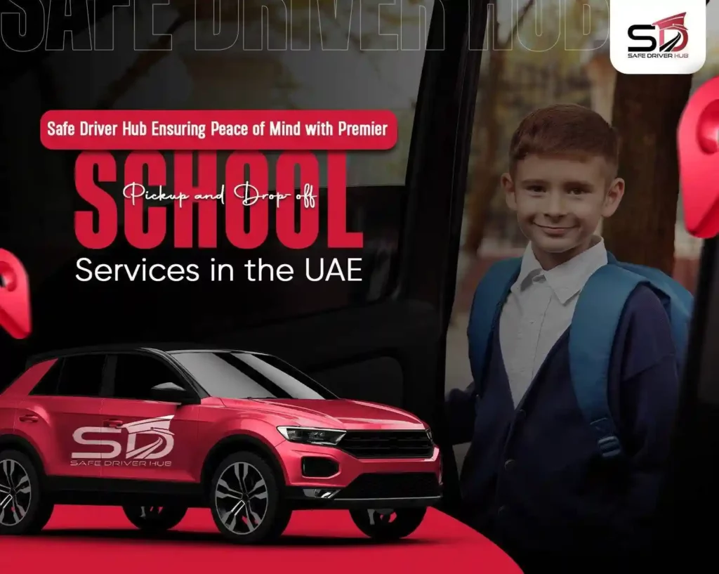 SafeDriver-Hub-Ensuring-Peace-of-Mind-with-Premier-School-Pickup-and-Drop-off-Services-in-the-UAE